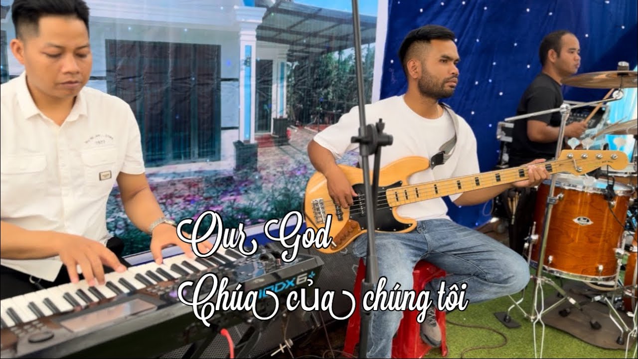 Our God ( chúa của chúng ta ) hoà tấu đám cưới