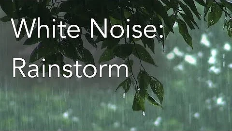 Rainstorm Sounds for Relaxing, Focus or Deep Sleep | Nature White Noise | 8 Hour Video - DayDayNews