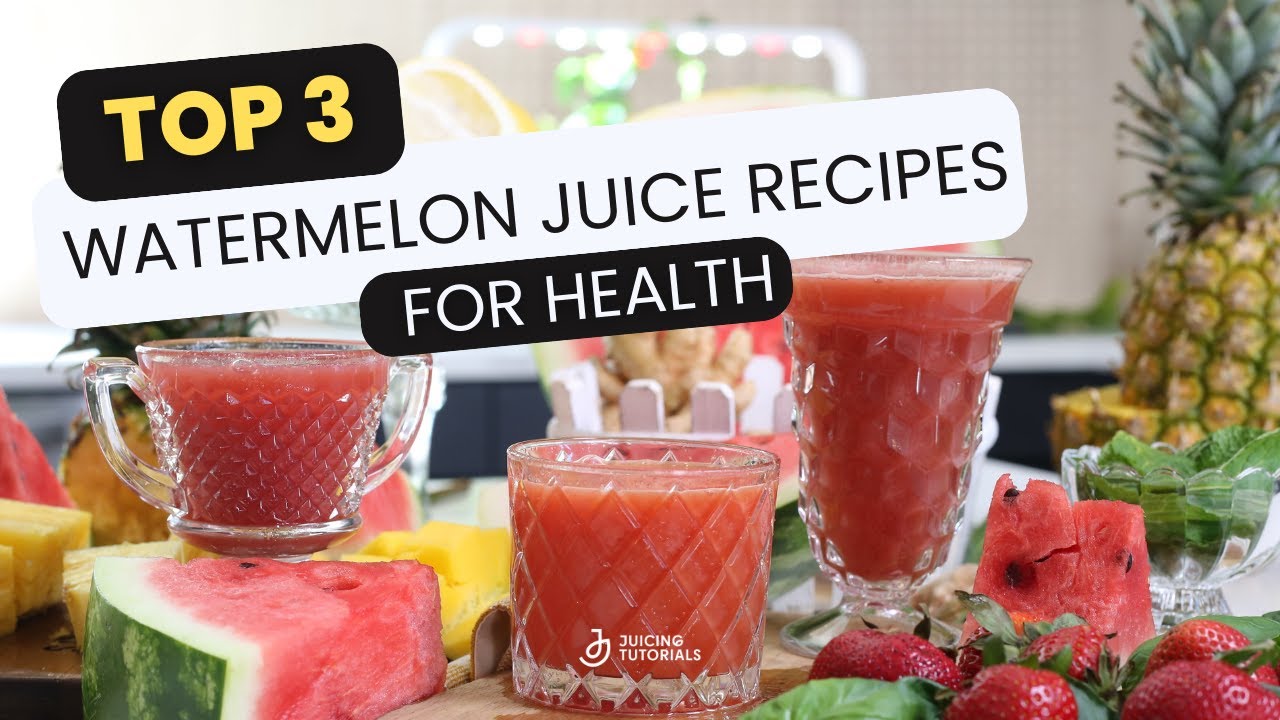 Best Watermelon Juice Recipes for Hydration, Clear Skin & Boosting Libido