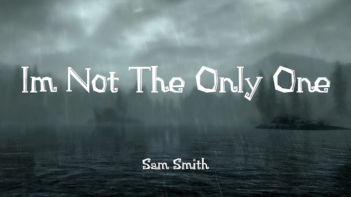 Sam Smith - I'm Not The Only One (Lyrics) | Lukas Graham , Ellie Goulding (Mix) 🌧