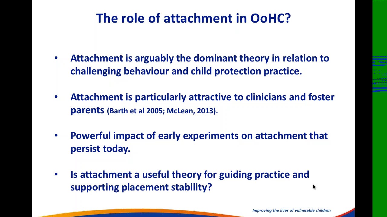 inar Children's attachment needs in the context of out of home