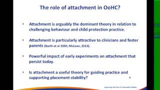 Webinar - Children's attachment needs in the context of out of home care