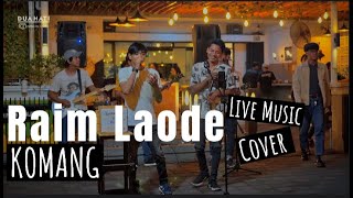 Komang - Raim Laode ( Cover )