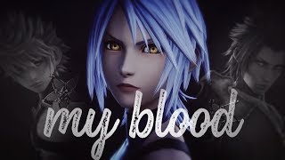 My Blood | Kingdom Hearts [Aqua]
