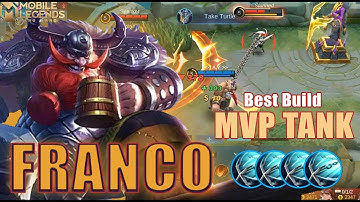 MVP TANK!! NonStop Gank Franco!! - Best Build Top 1 Global Franco ~ MLBB