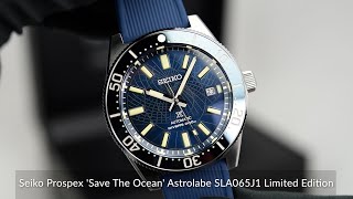 Seiko Prospex &#39;Save The Ocean&#39; Astrolabe SLA065J1 Limited Edition