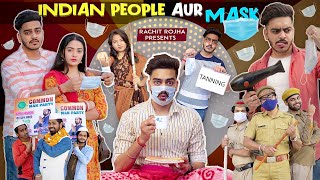 INDIAN PEOPLE AUR MASK || Rachit Rojha