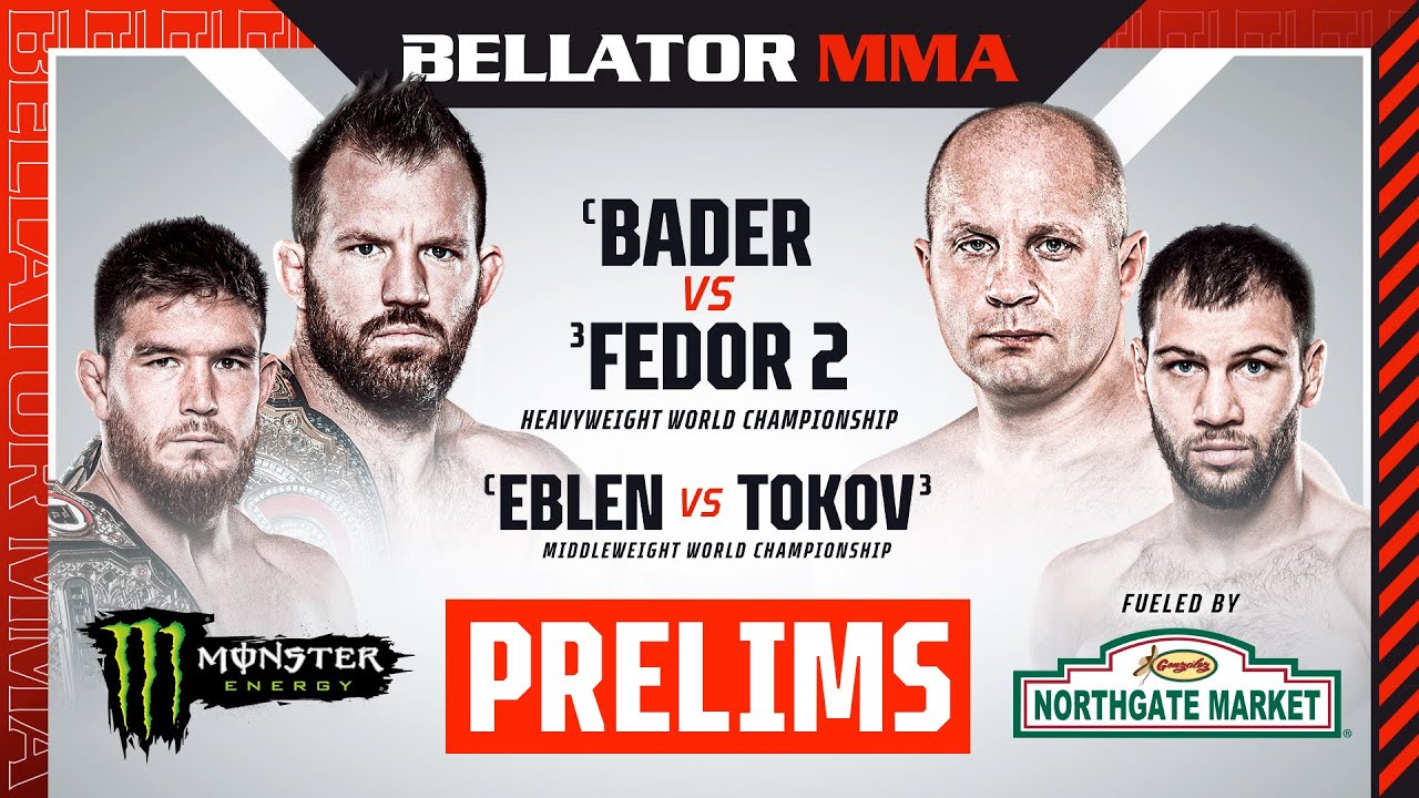 Bellator 290 Bader vs Fedor 2 free prelims