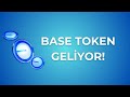 Base Artık Token Arayışına Girdi! $BASE Token Geliyor! | BASE Airdrop