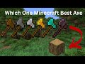 Which Minecraft best Axe #minecraft #minecraft Axe