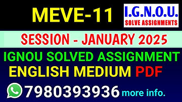 MEVE-11 solved assignment 2025 | MEVE-11 solved assignment 2025 | Ignou MEVE-11 in English