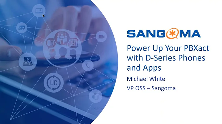 Take Your PBXact to the Next Level with D-Series Phones & Apps