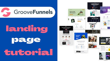groovefunnels tutorial : GrooveFunnels Tutorials For Beginners(2022)