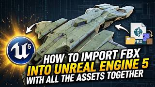 How to Import FBX file into unreal engine 5 scene with all the assets intact.
