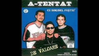 A-Tentat și Sorinel Puștiu - Tu nu mă iubești