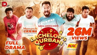 Bachelor's Qurbani | Kajal Arefin Ome | Dhruba Tv Eid Special Telefilm 2022