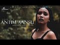 Antim Aansu - Arogya | New Nepali Rock Pop Song 2018 / 2074