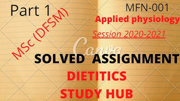 Solved Assignment for Course MSc DfSM  Applied physiology code MFN-001