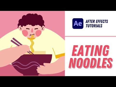Eating Noodles Animation - After Effects Tutorial #26