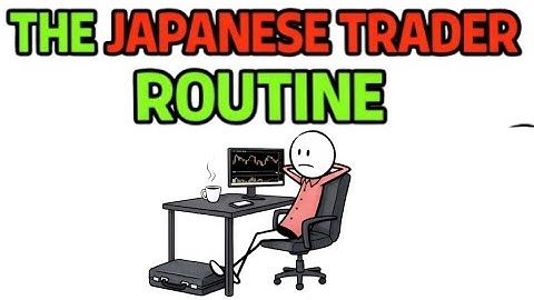 The Japanese Trader Routine That Makes Profits Inevitable