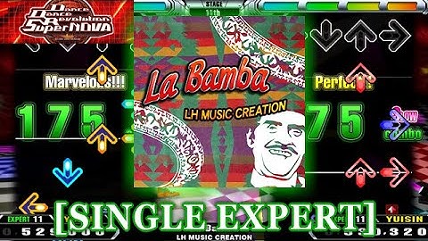 【DDR SN】 La Bamba (LH MUSIC CREATION) [SINGLE EXPERT] 譜面確認＋Clap＋Play