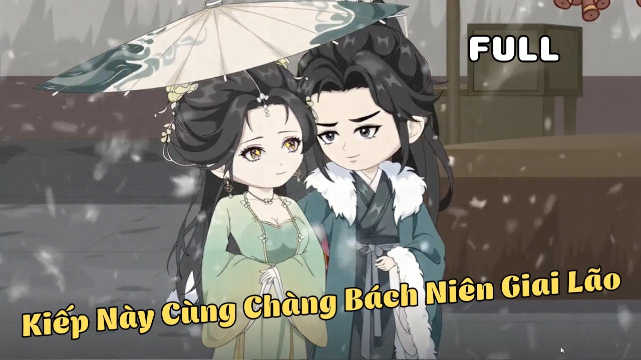 FULL BỘ | Kiếp Này Cùng Chàng Bách Niên Giai Lão | Cáo Ú Review