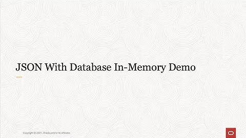 Database In-Memory JSON Support Demo