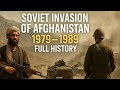 Soviet Invasion of Afghanistan 1979–1989: Full History Documentary | Cold War Conflict Explained