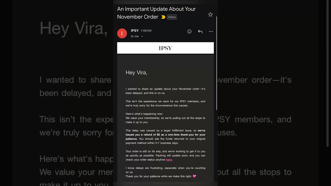 *UPDATE* IPSY NOVEMBER 2025 Shipping Delays • Customer Care Email