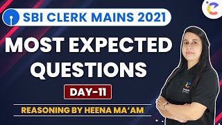 SBI Clerk Mains 2021 | Reasoning Most Expected Question (Day-11) | Heena Ma'am !!