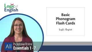 Essentials 1-7 Phonogram Review