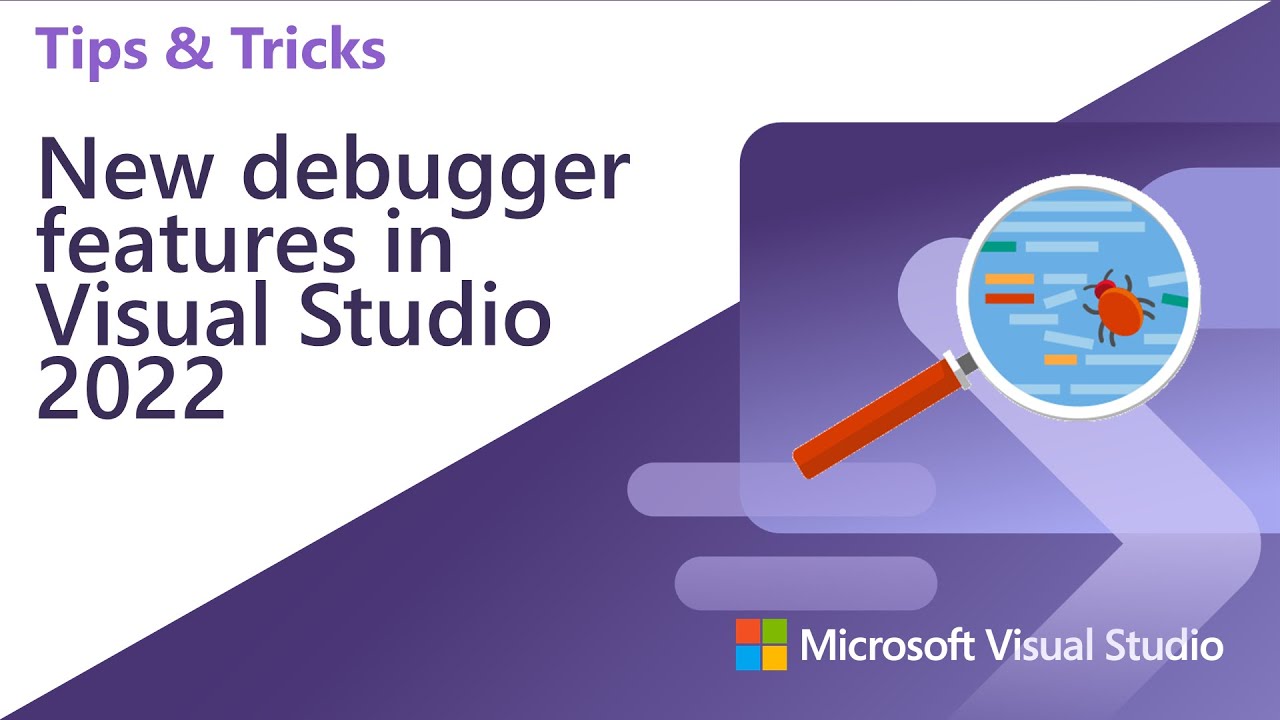 New Update New debugger features in Visual Studio 2022