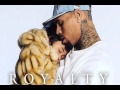 Chris Brown - Little More (Royalty) [Explicit Version]