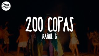 KAROL G - 200 Copas (Letra)