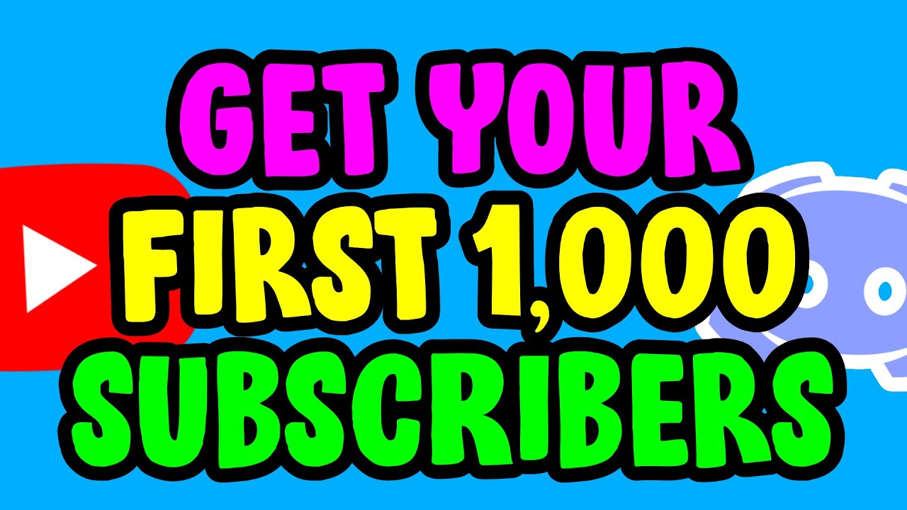 Top 5 Discord Servers To Help You Get Your First 1,000 Subscribers On YouTube - Get 1000 Subs Faster