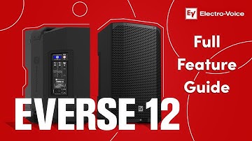 Electro-Voice EVERSE 12 Full Feature Guide