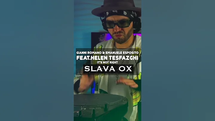 Gianni Romano & Emanuele Esposito feat.Helen Tesfazghi -It's not right · Slava OX #shorts #short #dj