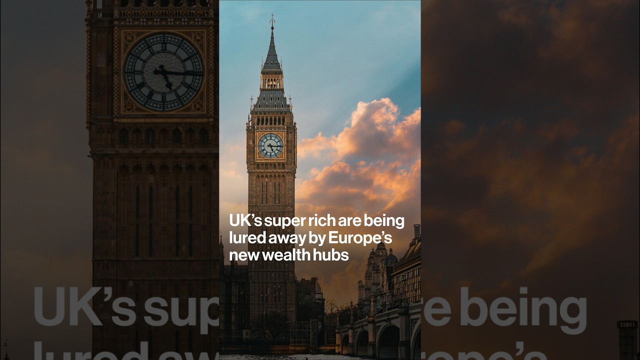 UK Super Rich Being Lured Away by Europe’s New Wealth Hubs