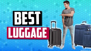 Best Luggage In 2019 Top 5 Suitcases To Make Traveling Easier