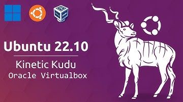 How to Install Ubuntu 22.10 (Kinetic Kudo) on VirtualBox in Windows 11 | Debian Linux