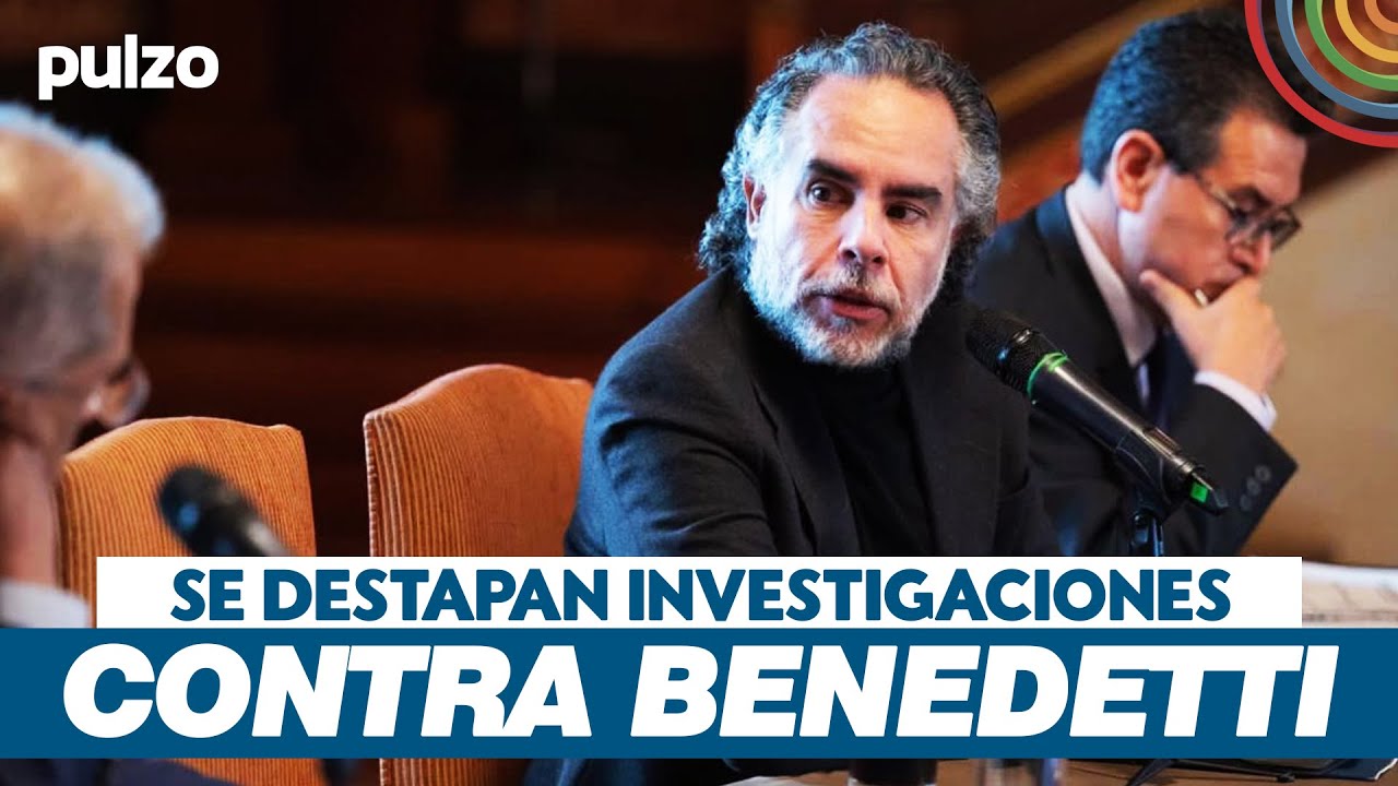 OJO: Se destapan 4 INVESTIGACIONES contra embajador Armando Benedetti - YouTube