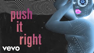 Moti, Laura White - Push It Right (Lyric Video)