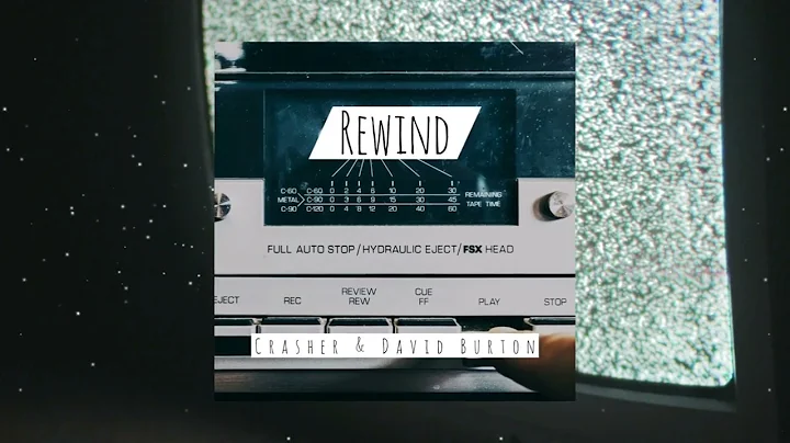 Crasher & David Burton - Rewind (Official Audio)