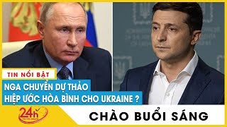 Tin tức 24h mới.Tin sáng 21/4 Tin Nga Ukraine mới. Nga chuyển dự thảo hiệp ước hòa bình cho Ukraine screenshot 5