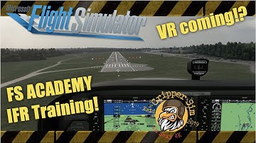 Flight Simulator 2020 | FS ACADEMY   IFR Training!