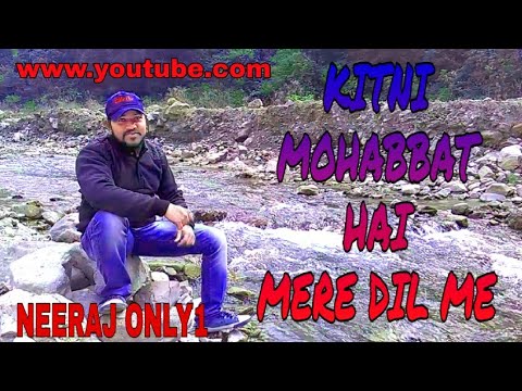 kitni-mohabbat-hai-mere-dil-me-|-whatsapp-video-status-|-neeraj-only1