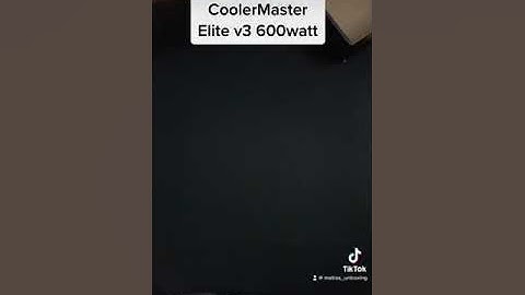 Cooler master 600w elite v3 review năm 2024