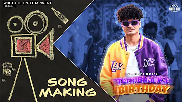 Tere Bhai Ka Birthday | UK Rapi Boy | New Birthday Song | Making | Behind the Scenes🎥New Hindi Song