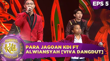 Para Jagoan KDI ft Alwiansyah [VIVA DANGDUT] - Wildcard Kontes KDI 2020 (31/8)