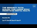 Tech-Talk with Erick Castillo: Scaling Your Career While Prioritizing Mental Health